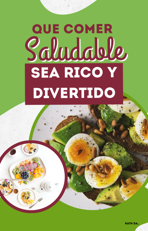 Que comer saludable sea rico y divertido